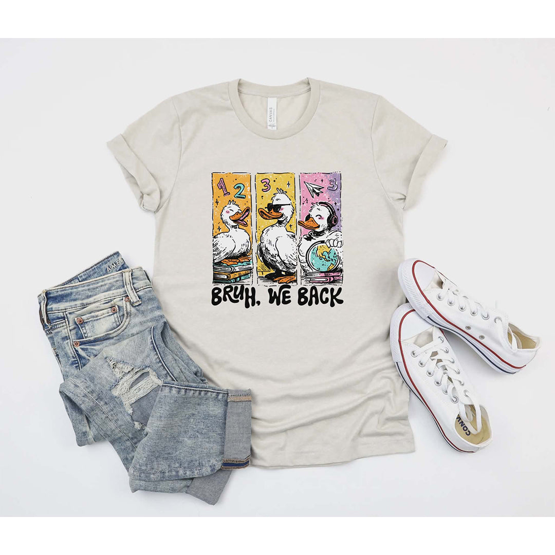 Bruh We Back
