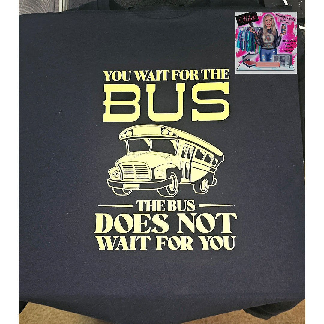 You Wait For The Bus